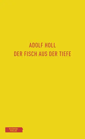 Holl / Famler / Klauhs |  Der Fisch aus der Tiefe | Buch |  Sack Fachmedien
