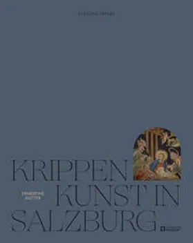 Hutter |  Krippenkunst in Salzburg | Buch |  Sack Fachmedien