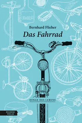 Flieher |  Das Fahrrad | Buch |  Sack Fachmedien