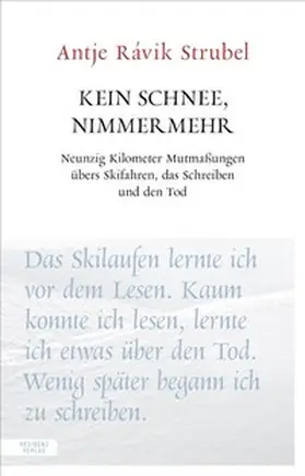 Strubel |  Kein Schnee, nimmermehr | Buch |  Sack Fachmedien