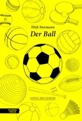 Stermann |  Der Ball | Buch |  Sack Fachmedien