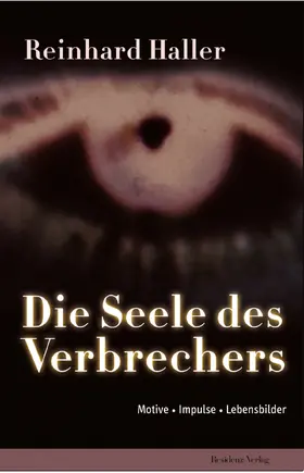 Haller |  Die Seele des Verbrechers | eBook | Sack Fachmedien