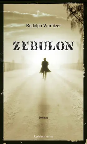 Wurlitzer |  Zebulon | eBook | Sack Fachmedien