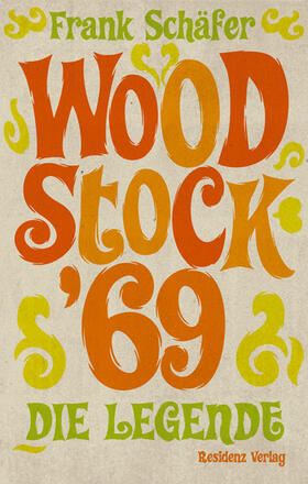 Schäfer | Woodstock '69 | E-Book | sack.de