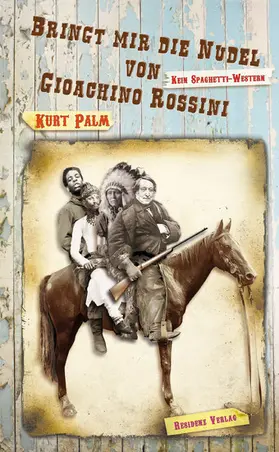 Palm |  Bringt mir die Nudel von Gioachino Rossini | eBook | Sack Fachmedien