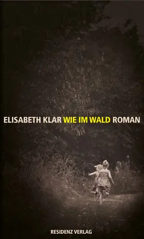 Klar |  Wie im Wald | eBook | Sack Fachmedien