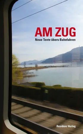 Anthologie | Am Zug | E-Book | www.sack.de