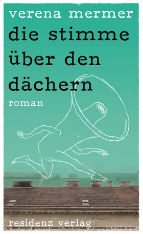 Mermer |  die stimme über den dächern | eBook | Sack Fachmedien