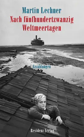 Lechner |  Nach fünfhundertzwanzig Weltmeertagen | eBook | Sack Fachmedien