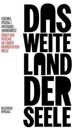 Psota / Horowitz |  Das weite Land der Seele | eBook | Sack Fachmedien