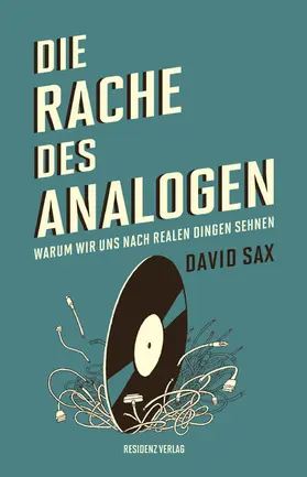 Sax |  Die Rache des Analogen | eBook | Sack Fachmedien