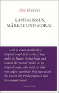 Frevert |  Kapitalismus, Märkte und Moral | eBook | Sack Fachmedien