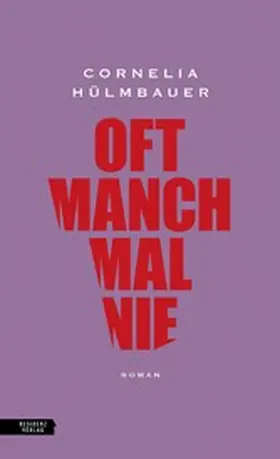 Hülmbauer |  oft manchmal nie | eBook | Sack Fachmedien