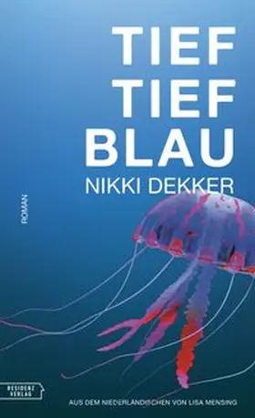 Dekker |  Tieftiefblau | eBook | Sack Fachmedien