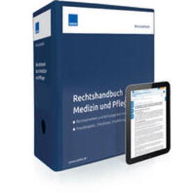 WEKA Wien / Dr. Bürger / Mag. Futterknecht | Rechtshandbuch Medizin und Pflege | Medienkombination | 978-3-7018-5666-4 | sack.de