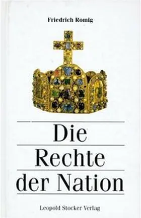 Romig |  Die Rechte der Nation | Buch |  Sack Fachmedien