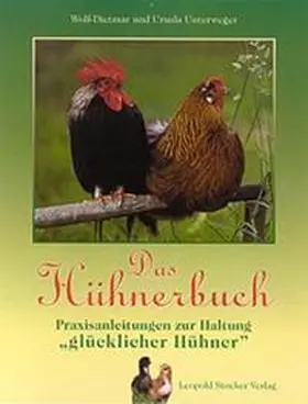 Unterweger |  Das Hühnerbuch | Buch |  Sack Fachmedien