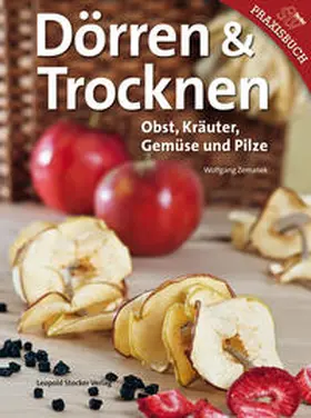 Zemanek | Dörren & Trocknen | Buch | 978-3-7020-1259-5 | www.sack.de