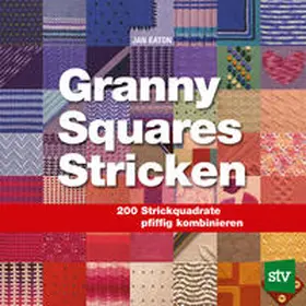 Eaton |  Granny Squares Stricken | Buch |  Sack Fachmedien