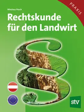 Posch |  Rechtskunde für den Landwirt | Buch |  Sack Fachmedien