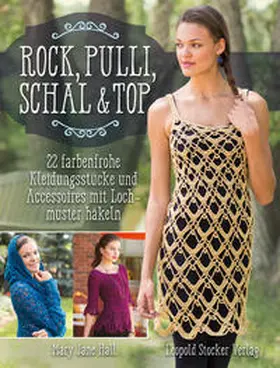 Hall |  Rock, Pulli, Schal & Top | Buch |  Sack Fachmedien