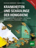 Oberrisser / Fandl |  Krankheiten und Schädlinge der Honigbiene | Buch |  Sack Fachmedien