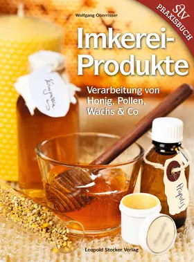 Oberrisser |  Imkereiprodukte | eBook | Sack Fachmedien