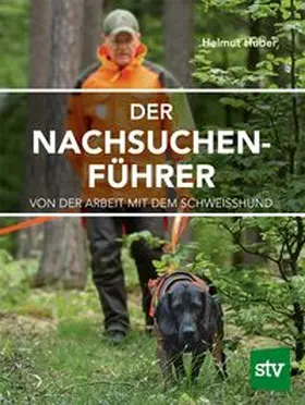 Huber |  Der Nachsuchenführer | Buch |  Sack Fachmedien