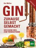 Möller |  Gin zuhause selbst gemacht | eBook | Sack Fachmedien