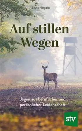 Hespeler |  Auf stillen Wegen | Buch |  Sack Fachmedien