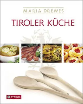 Drewes |  Tiroler Küche | Buch |  Sack Fachmedien