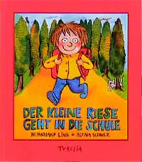 Lins |  Der kleine Riese geht in die Schule | Buch |  Sack Fachmedien
