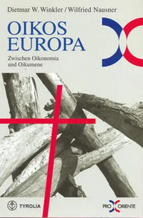 Nausner / Winkler |  Oikos Europa zwischen Oikonomia und Oikumene | Buch |  Sack Fachmedien