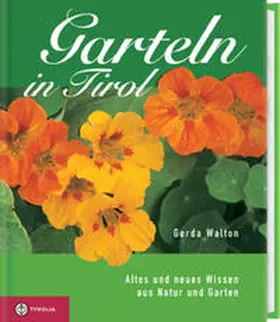 Walton |  Garteln in Tirol | Buch |  Sack Fachmedien