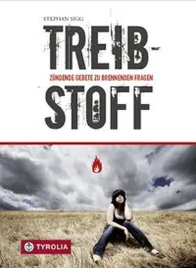 Sigg |  Treibstoff | Buch |  Sack Fachmedien
