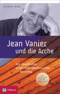 Spink |  Jean Vanier und die Arche | Buch |  Sack Fachmedien