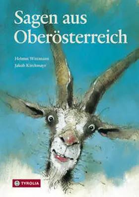 Wittmann / Kirchmayr |  Sagen aus Oberösterreich | Buch |  Sack Fachmedien