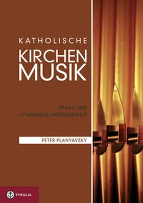 Planyavsky |  Katholische Kirchenmusik | Buch |  Sack Fachmedien
