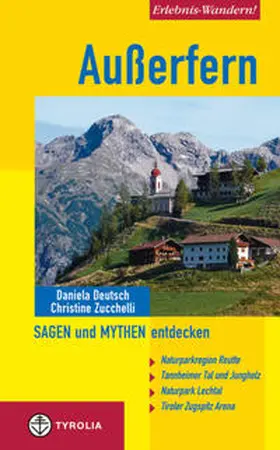 Zucchelli / Deutsch |  Außerfern - Sagen und Mythen entdecken | Buch |  Sack Fachmedien
