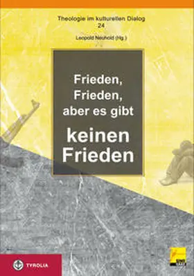 Neuhold |  Frieden, Frieden, aber es gibt keinen Frieden | Buch |  Sack Fachmedien