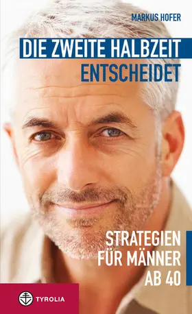 Hofer |  Die zweite Halbzeit entscheidet | eBook | Sack Fachmedien