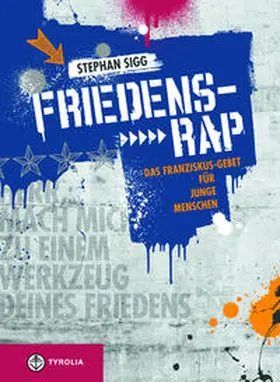 Sigg |  Friedens-Rap | Buch |  Sack Fachmedien