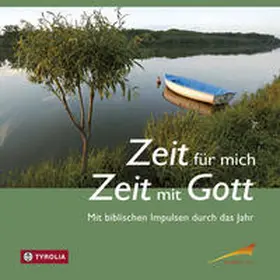 Kogler / Penner |  Zeit für mich - Zeit für Gott | Buch |  Sack Fachmedien