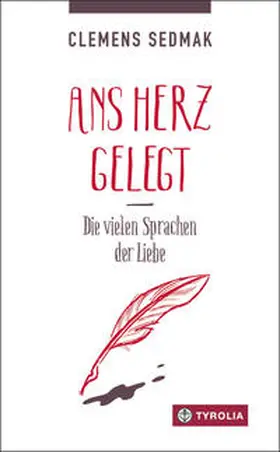 Sedmak | Ans Herz gelegt | Buch | 978-3-7022-3550-5 | sack.de