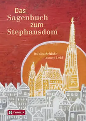 Schinko |  Das Sagenbuch zum Stephansdom | Buch |  Sack Fachmedien