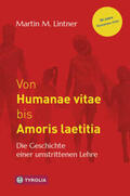 Lintner |  Von Humanae vitae bis Amoris laetitia | Buch |  Sack Fachmedien