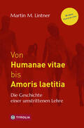 Lintner |  Von Humanae vitae bis Amoris laetitia | eBook | Sack Fachmedien