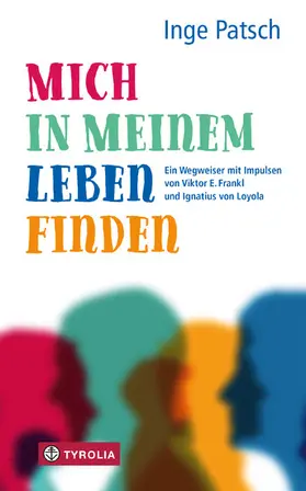Patsch | Mich in meinem Leben finden | E-Book | www.sack.de