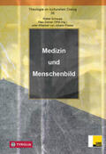 Schaupp / Zahner / Platzer |  Medizin und Menschenbild | Buch |  Sack Fachmedien