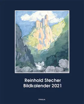  Reinhold Stecher Bildkalender 2021 | Sonstiges |  Sack Fachmedien